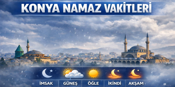 Konya Namaz Vakitleri